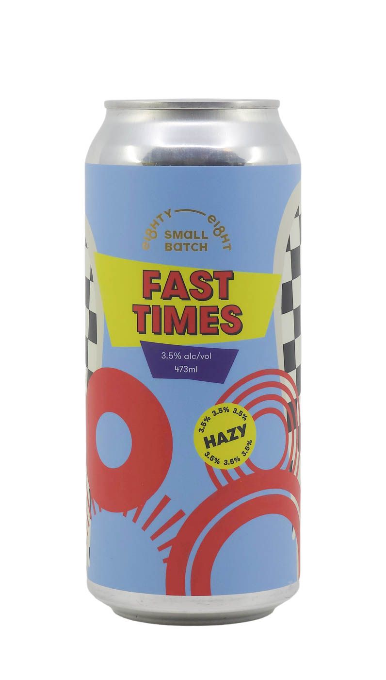 Eighty Eight Fast Times Hazy