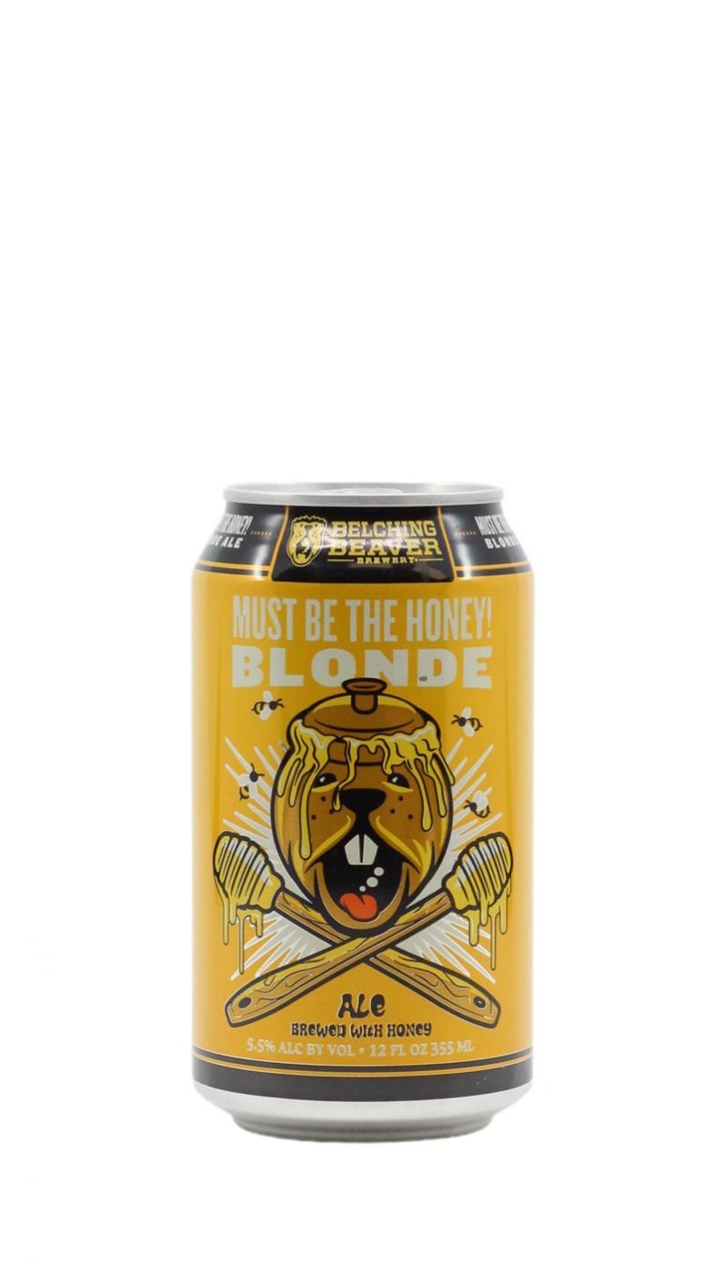 Belching Beaver Must be the Honey Can SN