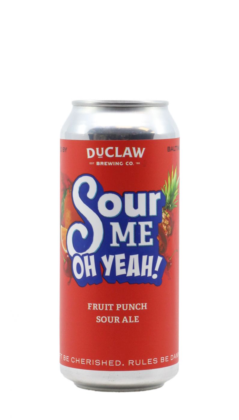 Du Claw Sour Me Oh Yeah!